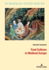 Image for Food Cultures in Medieval Europe