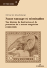 Image for Faune Sauvage Et Colonisation