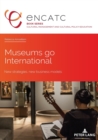 Image for Museums go International : New strategies, new business models