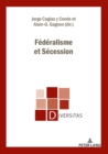 Image for Federalisme et Secession