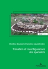 Image for Transition Et Reconfiguration Des Spatialités
