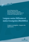 Image for Langues moins Diffusees et moins Enseignees (MoDiMEs)/Less Widely Used and Less Taught languages: Langues enseignees, langues des apprenants/Language learners&#39; L1s and languages taught as L2s
