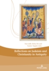 Image for Reflections on Judaism and Christianity in Antiquity