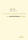 Image for L&#39;ôecole Maternelle De La Performance Enfantine
