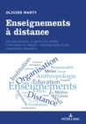 Image for Enseignements A Distance : Des Arts Savants, Le Genie d&#39;Un Metier, l&#39;Instruction En Valeurs: Anthropologies d&#39;Une Organisation Educative