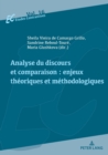 Image for Analyse du discours et comparaison : enjeux th?oriques et m?thodologiques