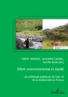 Image for Effort environnemental et ?quit? : Les politiques publiques de l&#39;eau et de la biodiversit? en France