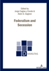Image for Federalism and Secession