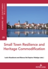 Image for Small Towns Resilience and Heritage Commodification
