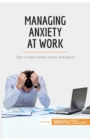 Image for Managing Anxiety at Work