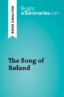 Image for Song of Roland (Book Analysis): Detailed Summary, Analysis and Reading Guide