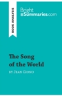 Image for The Song of the World by Jean Giono (Book Analysis) : Detailed Summary, Analysis and Reading Guide