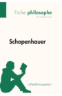 Image for Schopenhauer (Fiche philosophe) : Comprendre la philosophie avec lePetitPhilosophe.fr