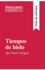 Image for Tiempos de hielo de Fred Vargas (Gu?a de lectura) : Resumen y an?lisis completo