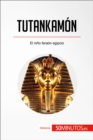 Image for Tutankamon: El nino faraon egipcio