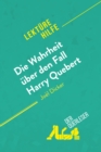 Image for Die Wahrheit uber den Fall Harry Quebert von Joel Dicker (Lekturehilfe): Detaillierte Zusammenfassung, Personenanalyse und Interpretation