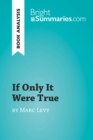 Image for If Only It Were True by Marc Levy (Book Analysis): Detailed Summary, Analysis and Reading Guide