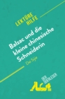 Image for Balzac und die kleine chinesische Schneiderin von Dai Sijie (Lekturehilfe): Detaillierte Zusammenfassung, Personenanalyse und Interpretation