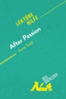 Image for After Passion von Anna Todd (Lekturehilfe): Detaillierte Zusammenfassung, Personenanalyse und Interpretation