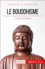 Image for Le bouddhisme: La religion de la sagesse