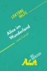 Image for Alice im Wunderland von Lewis Carroll (Lekturehilfe): Detaillierte Zusammenfassung, Personenanalyse und Interpretation.