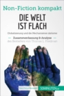Image for Die Welt ist flach von Thomas L. Friedman (Zusammenfassung &amp; Analyse): Globalisierung und die Mechanismen dahinter.