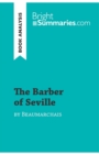 Image for The Barber of Seville by Beaumarchais (Book Analysis) : Detailed Summary, Analysis and Reading Guide