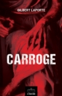 Image for Carroge: Thriller et histoire