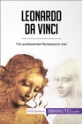 Image for Leonardo da Vinci: The quintessential Renaissance man.
