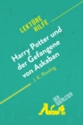 Image for Harry Potter und der Gefangene von Askaban von J .K. Rowling (Lekturehilfe): Detaillierte Zusammenfassung, Personenanalyse und Interpretation.