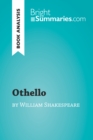 Image for Othello by William Shakespeare (Book Analysis): Detailed Summary, Analysis and Reading Guide
