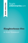Image for Slaughterhouse-Five by Kurt Vonnegut (Book Analysis): Detailed Summary, Analysis and Reading Guide