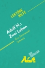 Image for Adolf H.: Zwei Leben von Eric-Emmanuel Schmitt (Lekturehilfe): Detaillierte Zusammenfassung, Personenanalyse und Interpretation