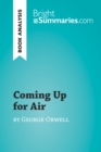 Image for Coming Up for Air by George Orwell (Book Analysis): Detailed Summary, Analysis and Reading Guide