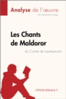 Image for Les Chants de Maldoror du Comte de Lautreamont (Analyse de l&#39;oeuvre): Comprendre la litterature avec lePetitLitteraire.fr.