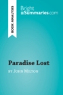 Image for Paradise Lost by John Milton (Book Analysis): Detailed Summary, Analysis and Reading Guide