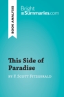 Image for This Side of Paradise by F. Scott Fitzgerald (Book Analysis): Detailed Summary, Analysis and Reading Guide