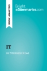 Image for IT by Stephen King (Book Analysis): Detailed Summary, Analysis and Reading Guide