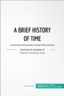 Image for Book Review: A Brief History of Time by Stephen Hawking: A summary of humanity&#39;s study of the universe