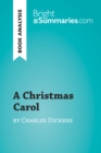 Image for Christmas Carol by Charles Dickens (Book Analysis): Detailed Summary, Analysis and Reading Guide