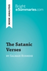 Image for Satanic Verses by Salman Rushdie (Book Analysis): Detailed Summary, Analysis and Reading Guide