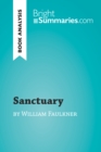 Image for Sanctuary by William Faulkner (Book Analysis): Detailed Summary, Analysis and Reading Guide