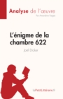 Image for L&#39;enigme De La Chambre 622 De Joel Dicker (Analyse De l&#39;A Uvre)