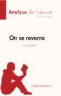 Image for On Se Reverra De Lisa Jewell (Analyse De L&#39;oeuvre)