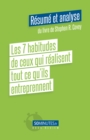 Image for Les 7 Habitudes De Ceux Qui Realisent Tout Ce Qu&#39;ils Entreprennent (Resume Et Analyse De Stephen R. Covey)