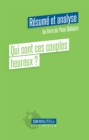 Image for Qui Sont Ces Couples Heureux ? (Resume Et Analyse De Yvon Dallaire)