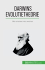 Image for Darwins evolutietheorie : Het ontstaan van soorten
