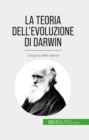 Image for La teoria dell&#39;&#39;evoluzione di Darwin