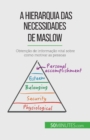 Image for A Hierarquia das Necessidades de Maslow