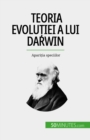Image for Teoria evolu?iei a lui Darwin